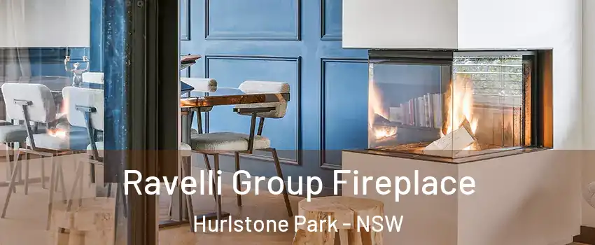 Ravelli Group Fireplace Hurlstone Park - NSW
