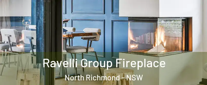 Ravelli Group Fireplace North Richmond - NSW
