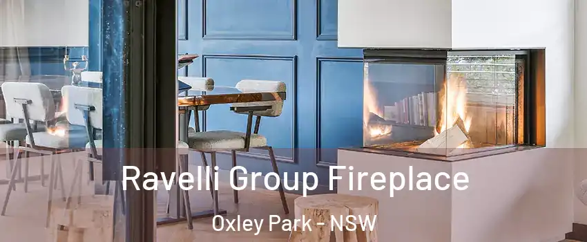 Ravelli Group Fireplace Oxley Park - NSW