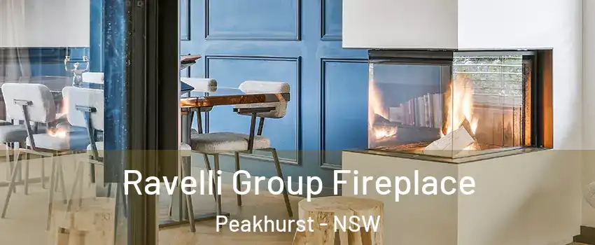 Ravelli Group Fireplace Peakhurst - NSW