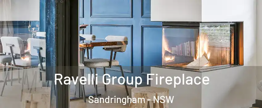 Ravelli Group Fireplace Sandringham - NSW