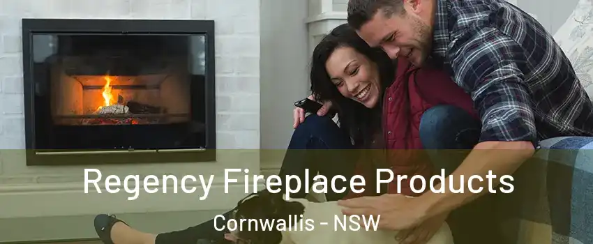 Regency Fireplace Products Cornwallis - NSW