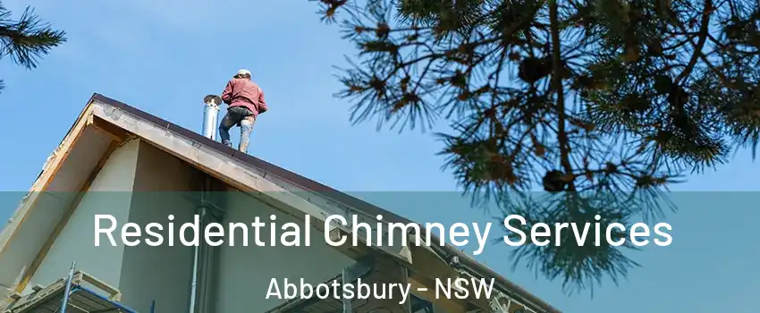 Residential Chimney Services Abbotsbury - NSW