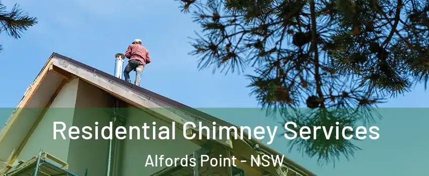 Residential Chimney Services Alfords Point - NSW