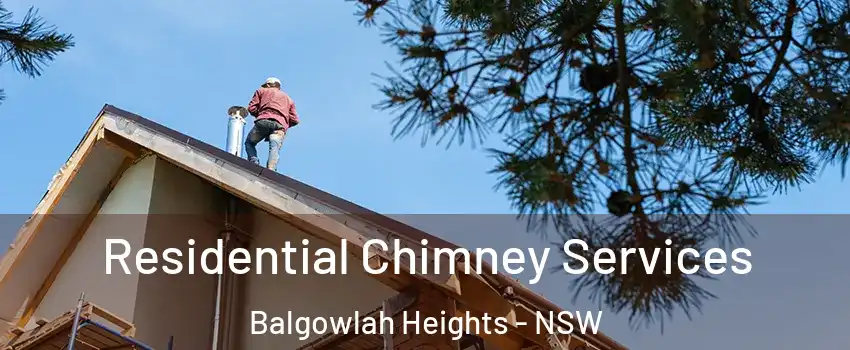 Residential Chimney Services Balgowlah Heights - NSW