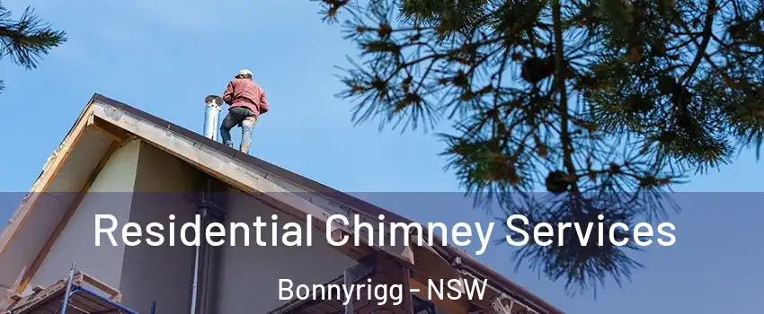  Residential Chimney Services Bonnyrigg - NSW