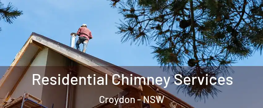 Residential Chimney Services Croydon - NSW