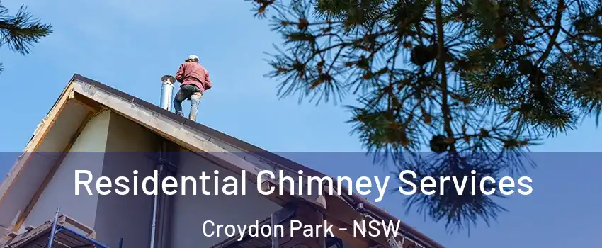 Residential Chimney Services Croydon Park - NSW