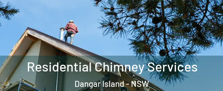 Residential Chimney Services Dangar Island - NSW