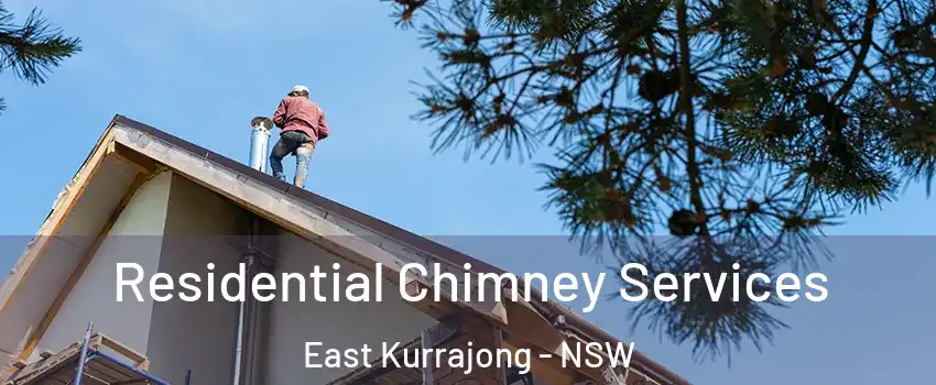 Residential Chimney Services East Kurrajong - NSW