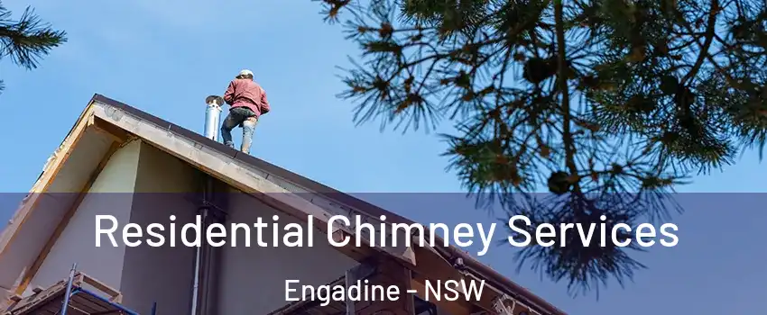 Residential Chimney Services Engadine - NSW
