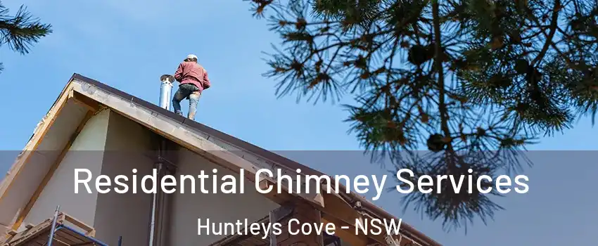 Residential Chimney Services Huntleys Cove - NSW