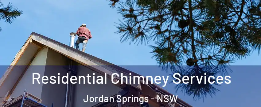 Residential Chimney Services Jordan Springs - NSW