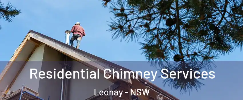 Residential Chimney Services Leonay - NSW