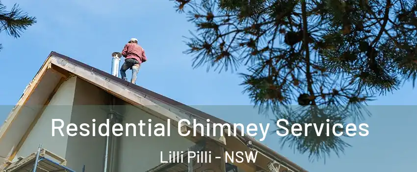 Residential Chimney Services Lilli Pilli - NSW