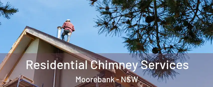 Residential Chimney Services Moorebank - NSW