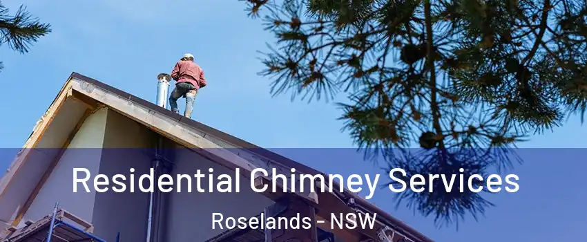 Residential Chimney Services Roselands - NSW