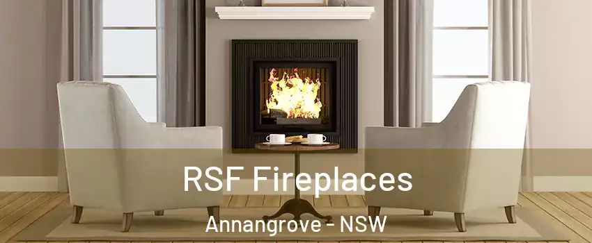 RSF Fireplaces Annangrove - NSW