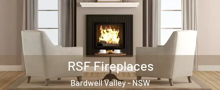 RSF Fireplaces Bardwell Valley - NSW