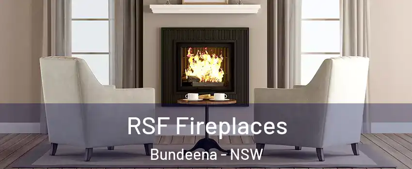 RSF Fireplaces Bundeena - NSW