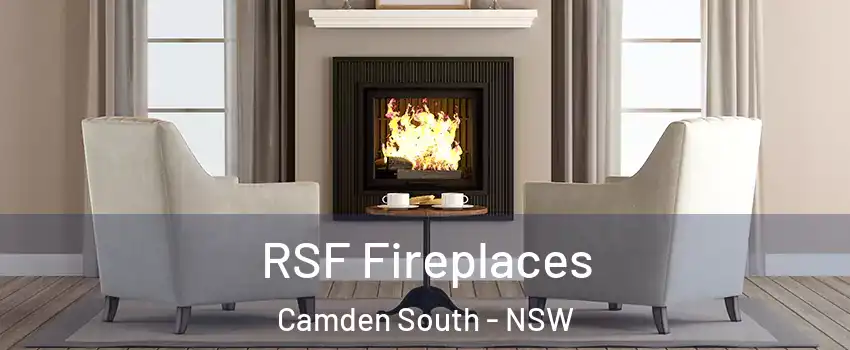 RSF Fireplaces Camden South - NSW