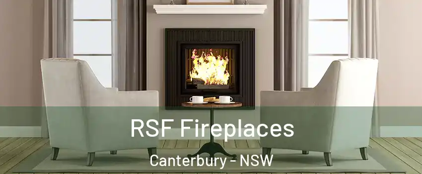  RSF Fireplaces Canterbury - NSW