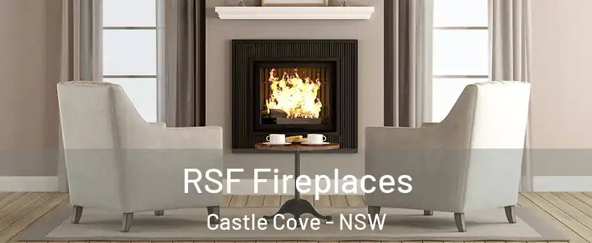 RSF Fireplaces Castle Cove - NSW
