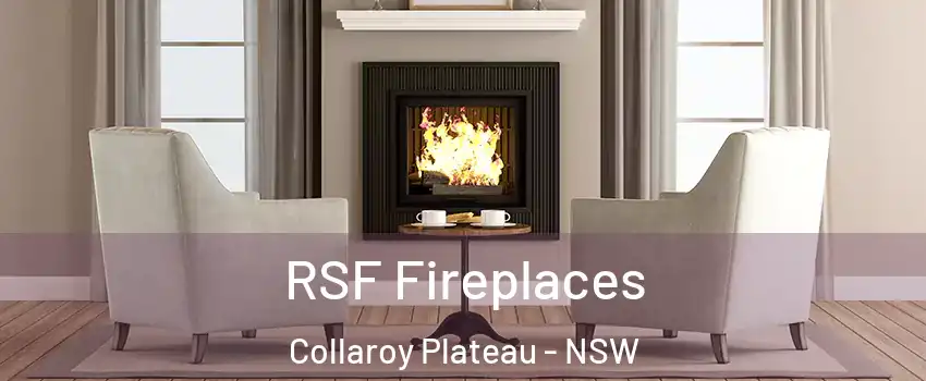 RSF Fireplaces Collaroy Plateau - NSW