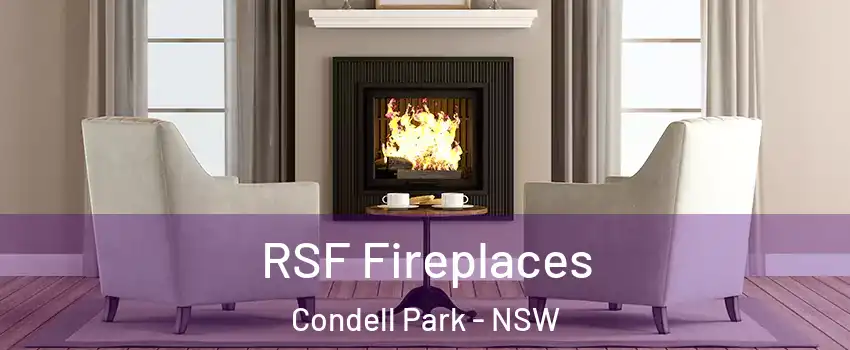RSF Fireplaces Condell Park - NSW
