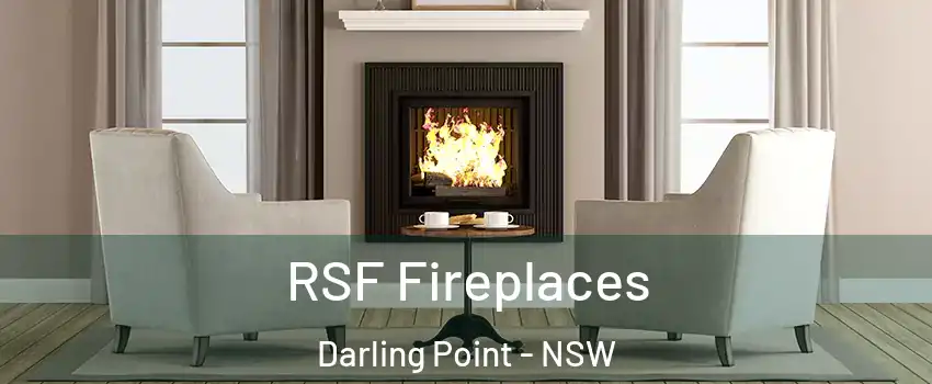 RSF Fireplaces Darling Point - NSW
