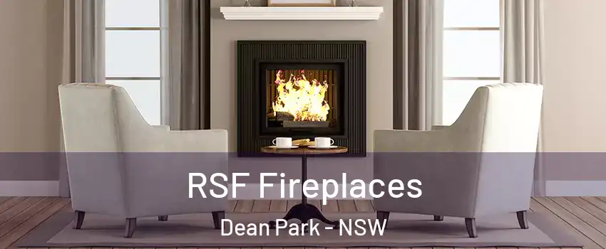 RSF Fireplaces Dean Park - NSW