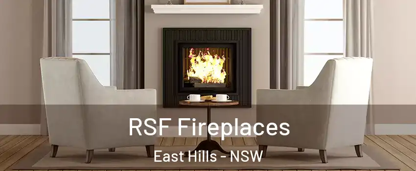 RSF Fireplaces East Hills - NSW
