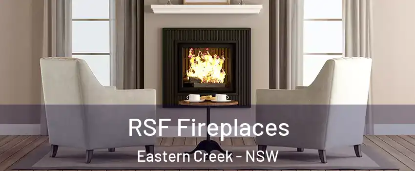 RSF Fireplaces Eastern Creek - NSW