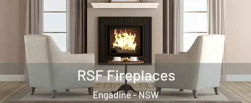 RSF Fireplaces Engadine - NSW