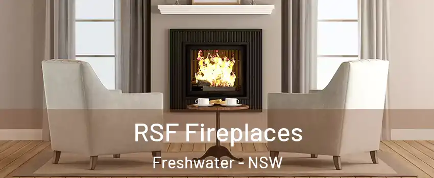 RSF Fireplaces Freshwater - NSW