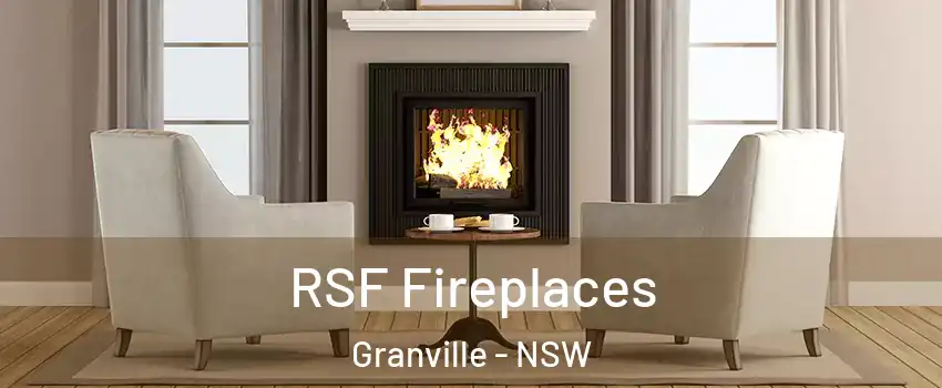 RSF Fireplaces Granville - NSW