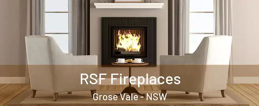 RSF Fireplaces Grose Vale - NSW