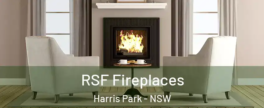 RSF Fireplaces Harris Park - NSW