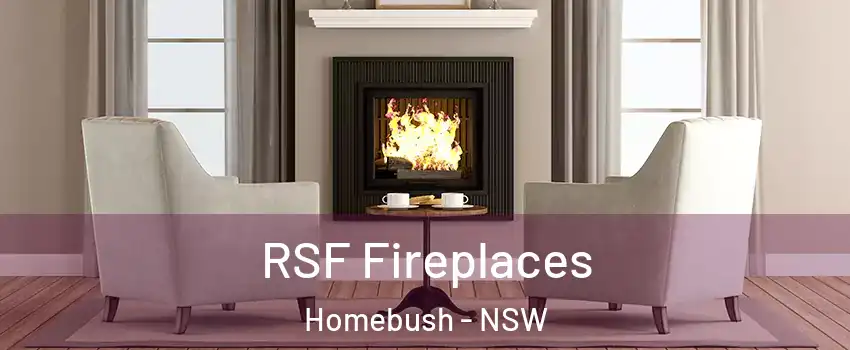 RSF Fireplaces Homebush - NSW