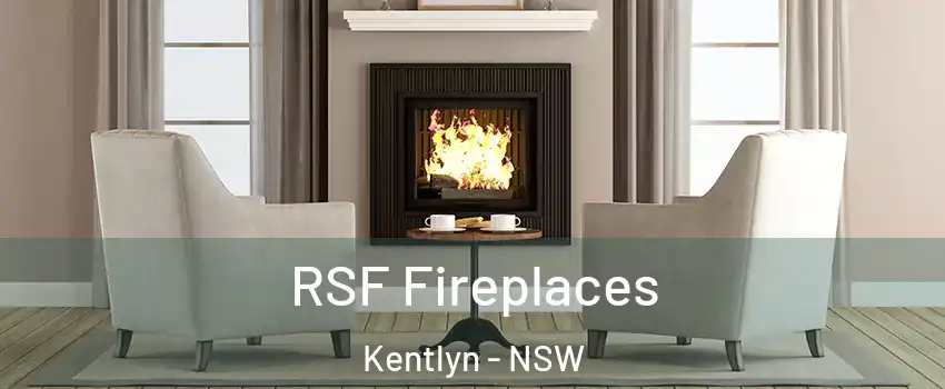 RSF Fireplaces Kentlyn - NSW