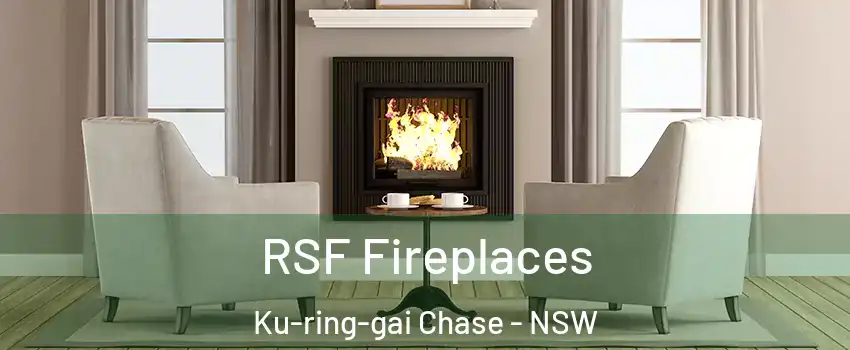RSF Fireplaces Ku-ring-gai Chase - NSW