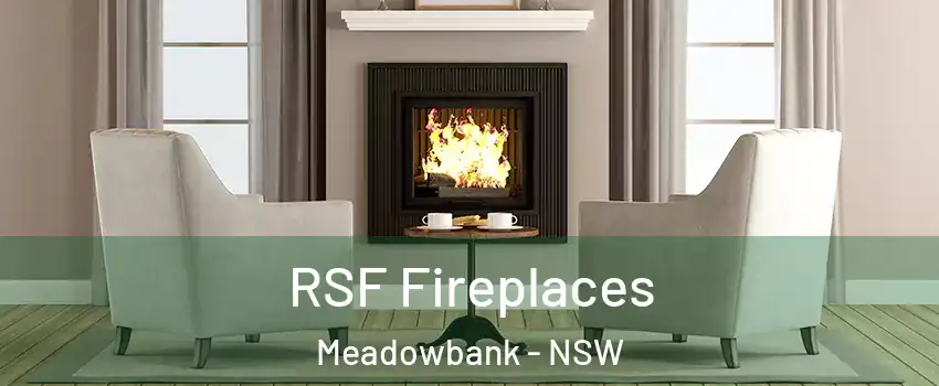RSF Fireplaces Meadowbank - NSW