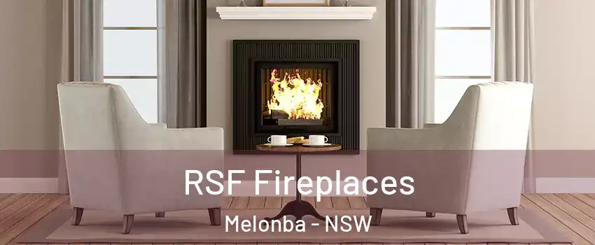 RSF Fireplaces Melonba - NSW