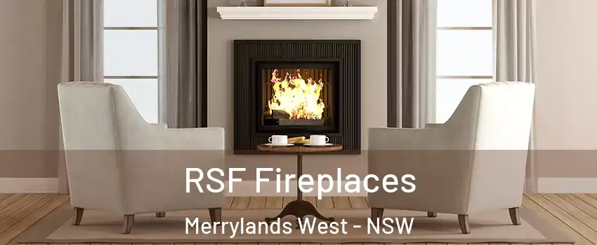 RSF Fireplaces Merrylands West - NSW
