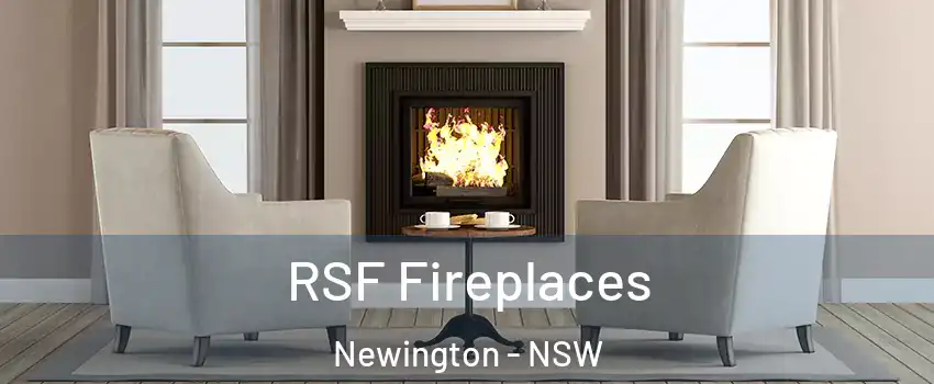 RSF Fireplaces Newington - NSW