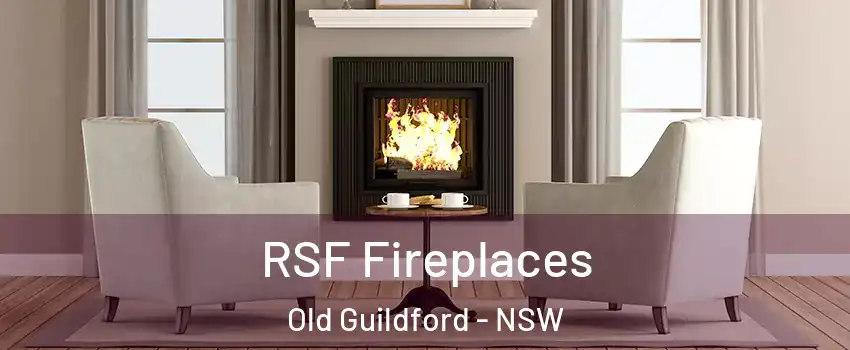 RSF Fireplaces Old Guildford - NSW