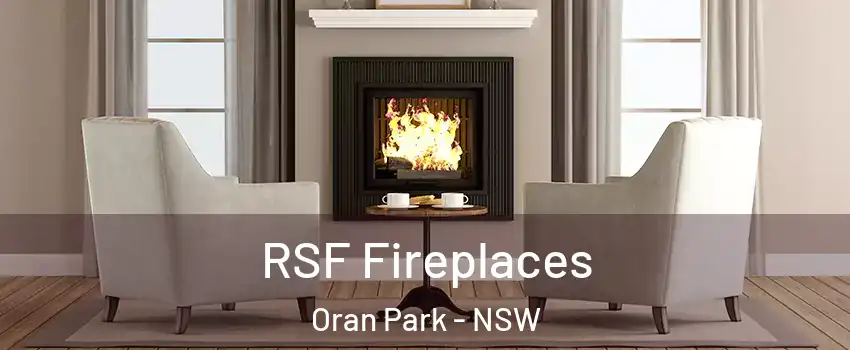 RSF Fireplaces Oran Park - NSW