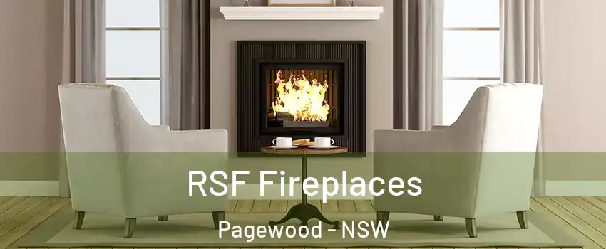 RSF Fireplaces Pagewood - NSW
