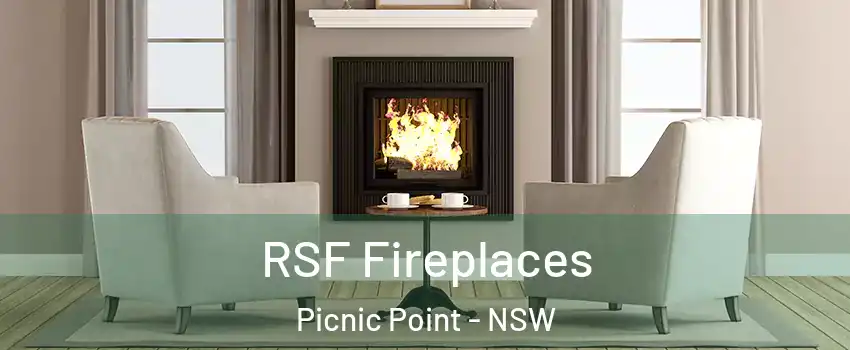 RSF Fireplaces Picnic Point - NSW