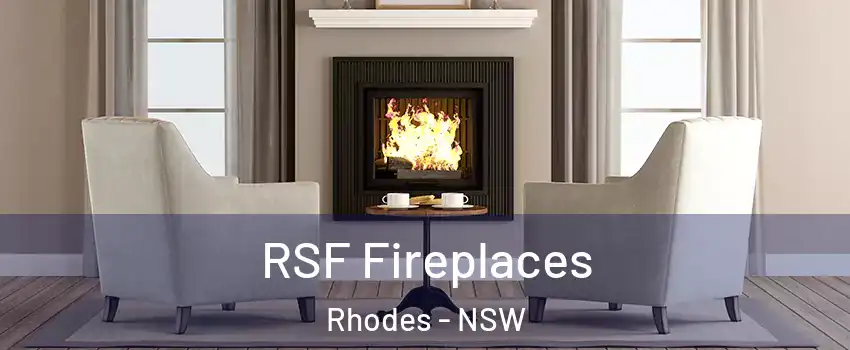 RSF Fireplaces Rhodes - NSW